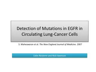 Detection of Mutations in EGFR in Circulating Lung-Cancer Cells