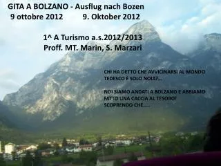 GITA A BOLZANO - Ausflug nach Bozen 9 ottobre 2012 9 . O ktober 2012