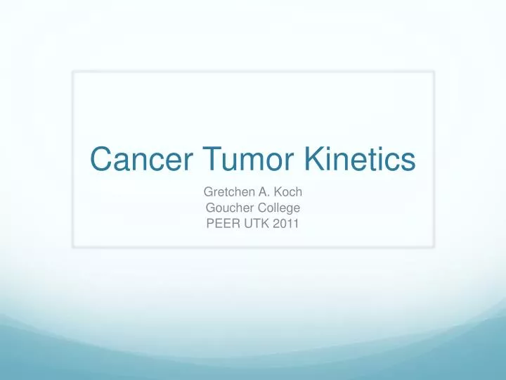 cancer tumor kinetics