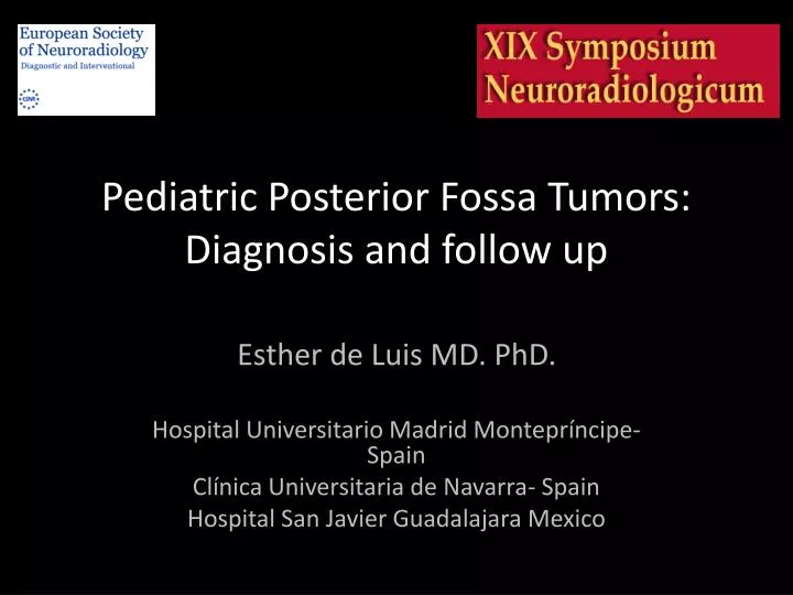 pediatric posterior fossa tumors diagnosis and follow up
