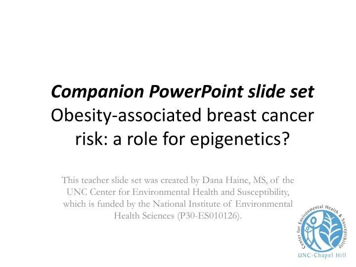 companion powerpoint slide set obesity associated breast cancer risk a role for epigenetics