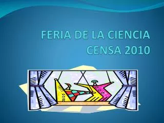 feria de la ciencia censa 2010