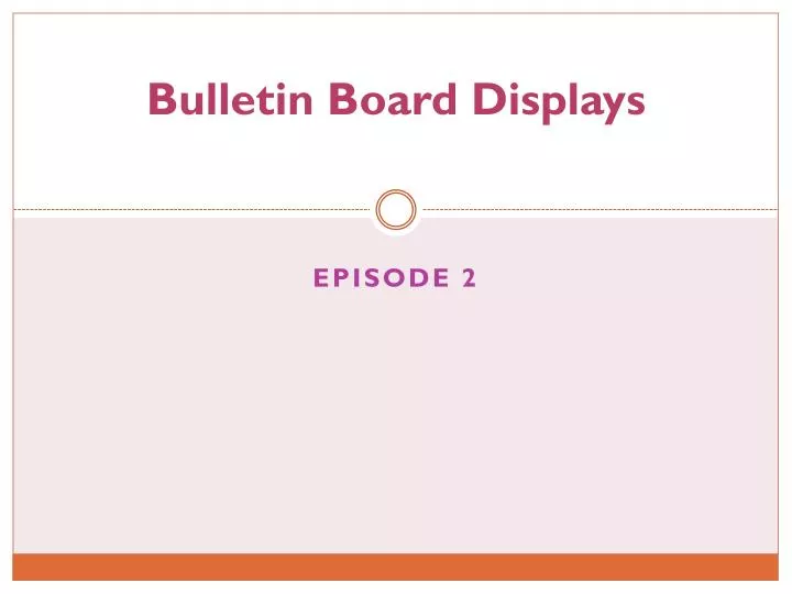bulletin board displays