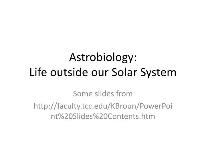 astrobiology life outside our solar system