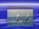 Global Wind Currents - slide 1