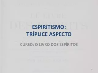 espiritismo tr plice aspecto