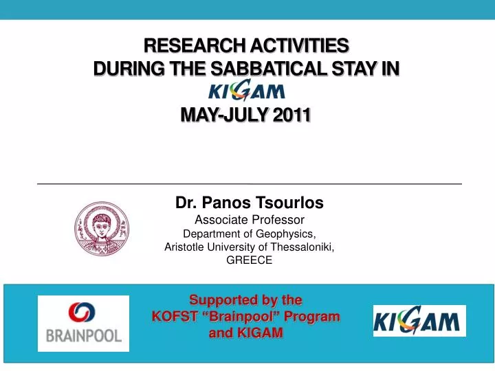 research activities during the sabbatical stay in may july 2011