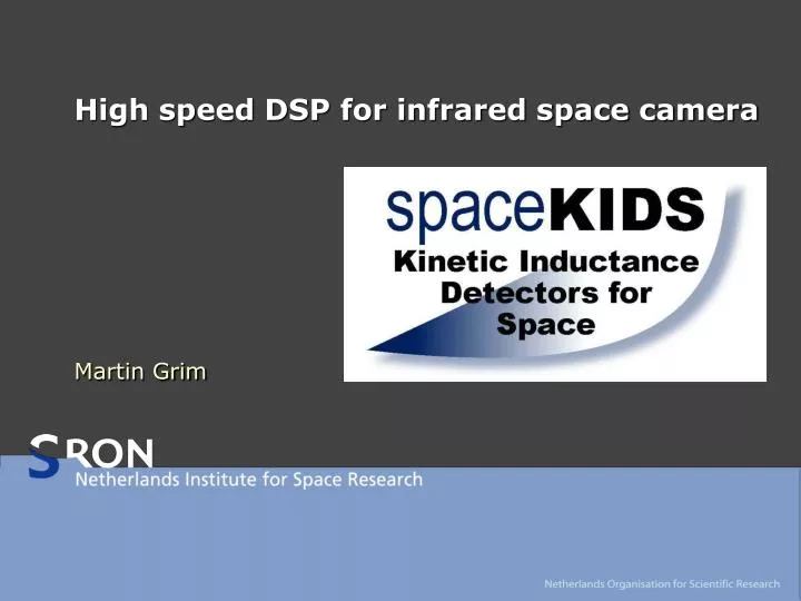 high speed dsp for infrared space camera