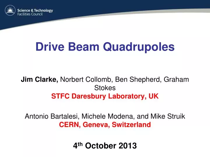 drive beam quadrupoles