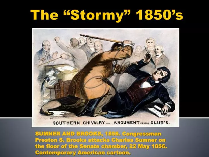 the stormy 1850 s