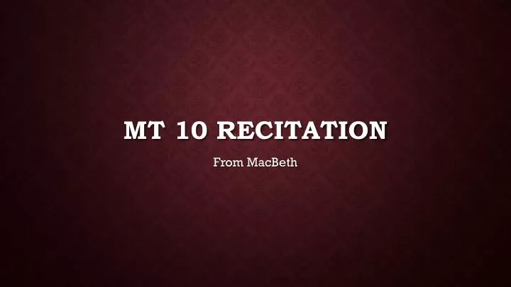mt 10 recitation