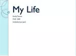 My Life - slide 1