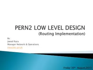 PERN2 LOW LEVEL DESIGN (Routing Implementation)