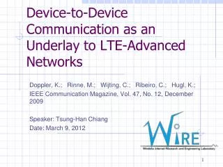 Device-to-Device Communication as an Underlay to LTE-Advanced Networks