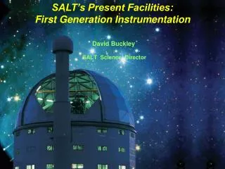 David Buckley SALT Science Director
