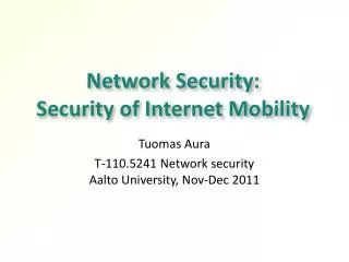 Network Security: Security of Internet Mobility