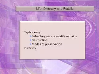 Life: Diversity and Fossils