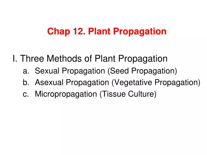 chap 12 plant propagation