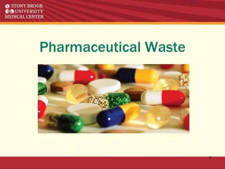 pharmaceutical waste