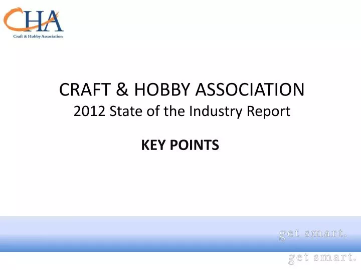 craft hobby association 2012 state of the industry report