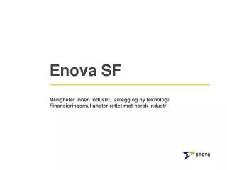 enova sf