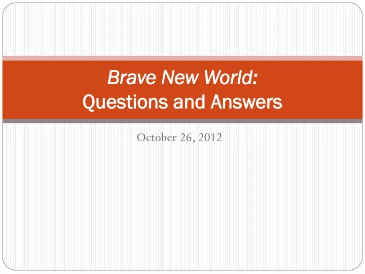 brave new world questions and answers