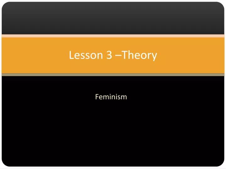 lesson 3 theory