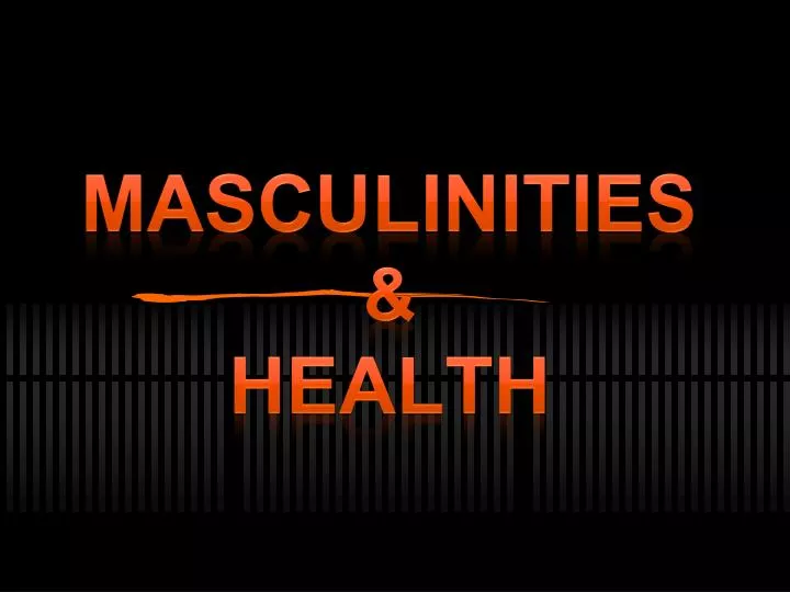 masculinities health