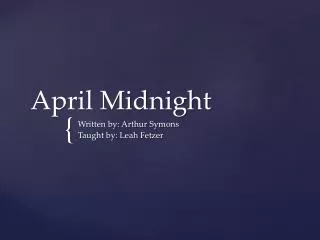 April Midnight