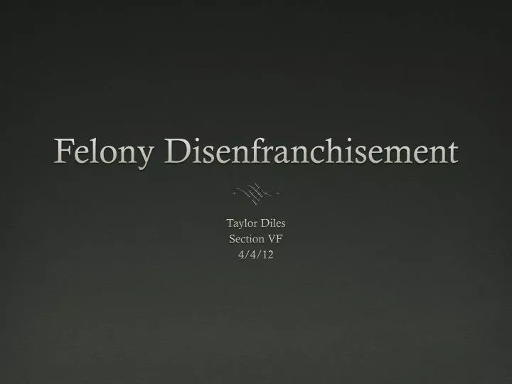 felony disenfranchisement