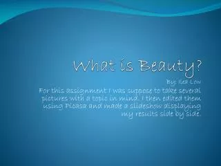 What is Beauty?