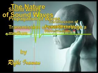 The Nature of Sound Waves