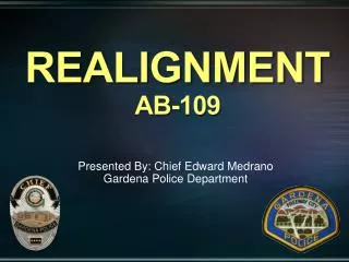 REALIGNMENT AB-109
