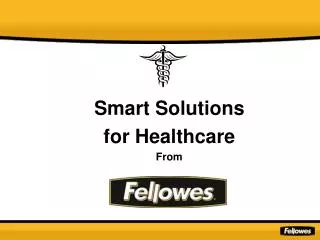 Smart Solutions for Healthcare From
