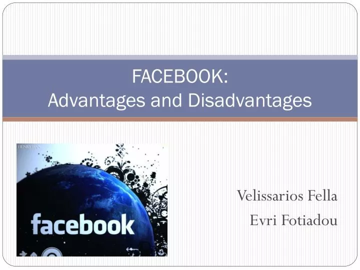 facebook advantages and disadvantages