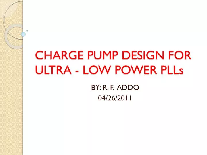 charge pump design for ultra low power plls