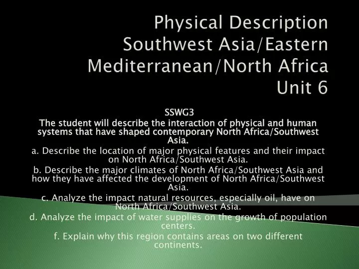 physical description southwest asia eastern mediterranean north africa unit 6