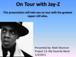 On Tour with Jay-Z