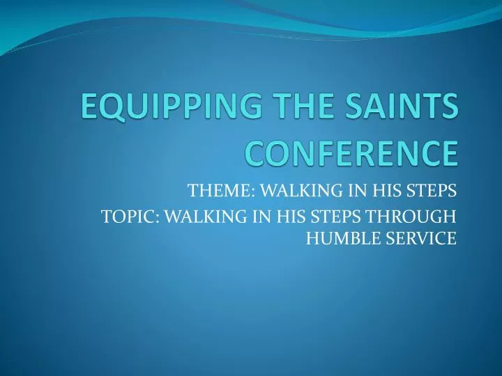 equipping the saints conference