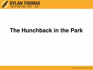 The Hunchback in the Park