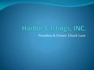 Harbor Castings, INC.