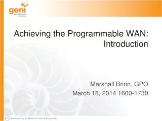 Achieving the Programmable WAN: Introduction