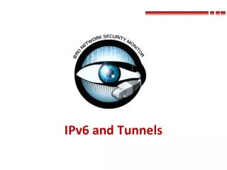 IPv6 and Tunnels