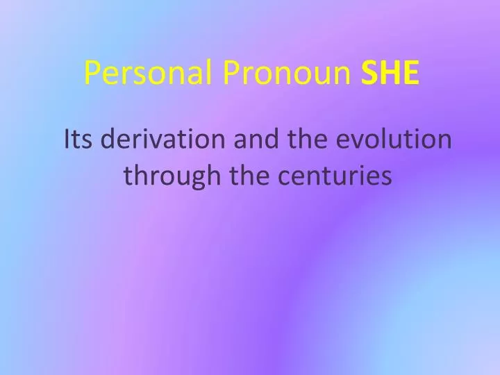 personal pronoun she