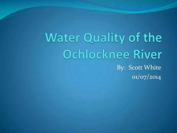 water quality of the ochlocknee river