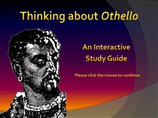 Thinking about Othello