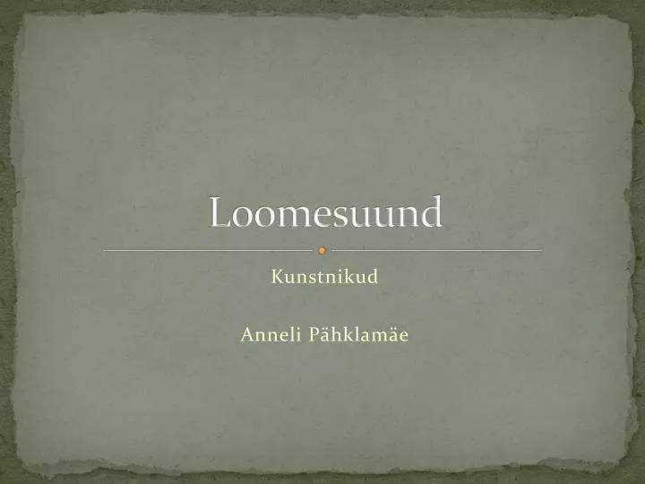 loomesuund