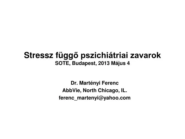 stressz f gg pszichi triai zavarok sote budapest 2013 m jus 4