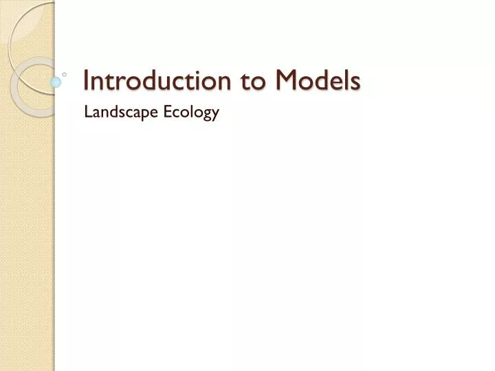 introduction to models