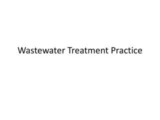 Wastewater Treatment Practice
